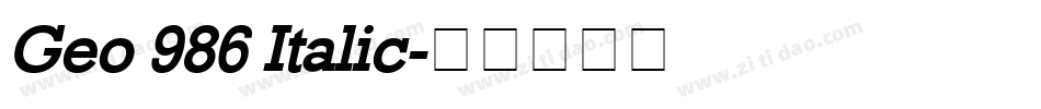Geo 986 Italic字体转换